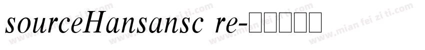 sourceHansansc re字体转换
